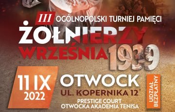RUSZYŁY ZAPISY NA III OGÓLNOPOLSKI TURNIEJ ŻOŁNIERZY WRZEŚNIA 1939
